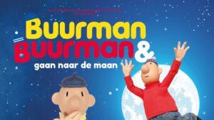 Buurman en Buurman gaan naar de maan (4-8 jaar)