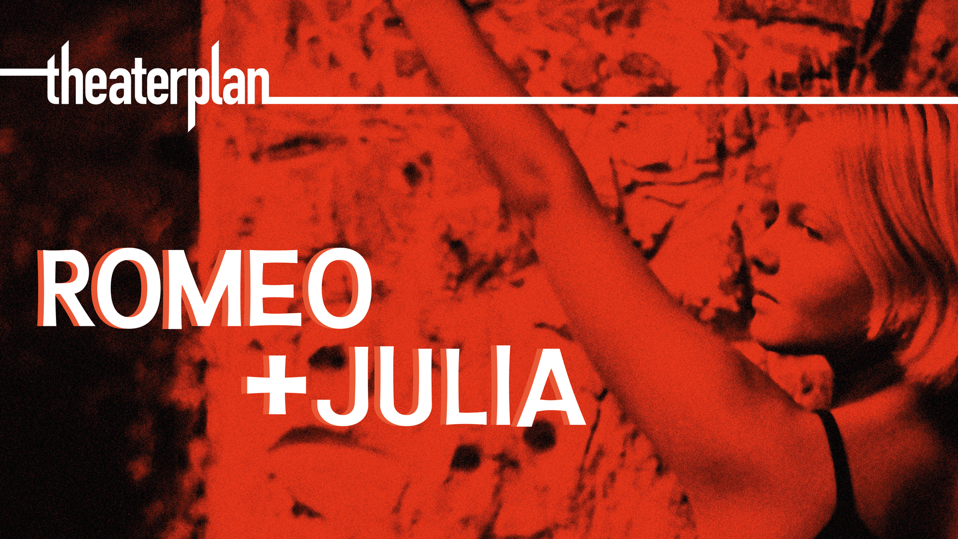 ROMEO + JULIA - Theaterplan