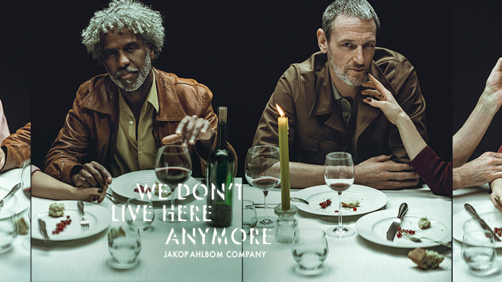 We Don’t Live Here Anymore - Jakop Ahlbom Company