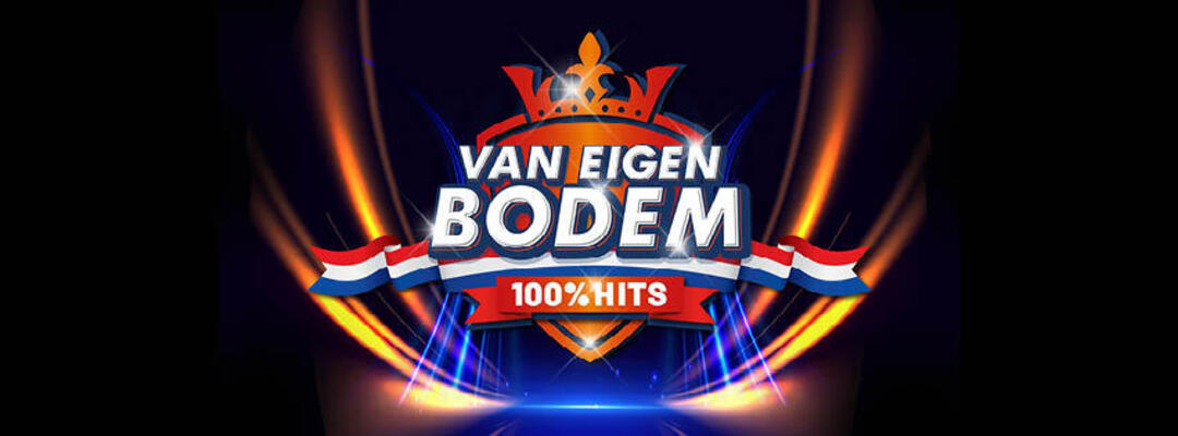 100% van eigen bodem