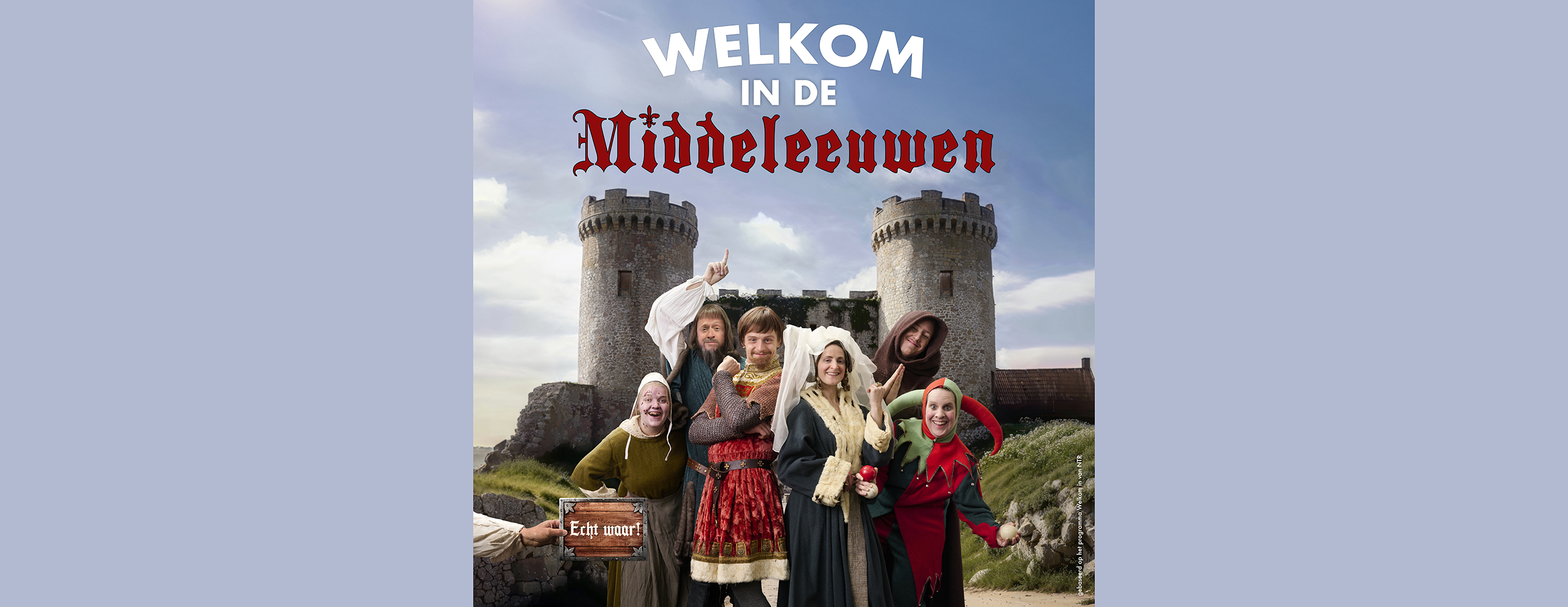 Welkom in de Middeleeuwen (6+)