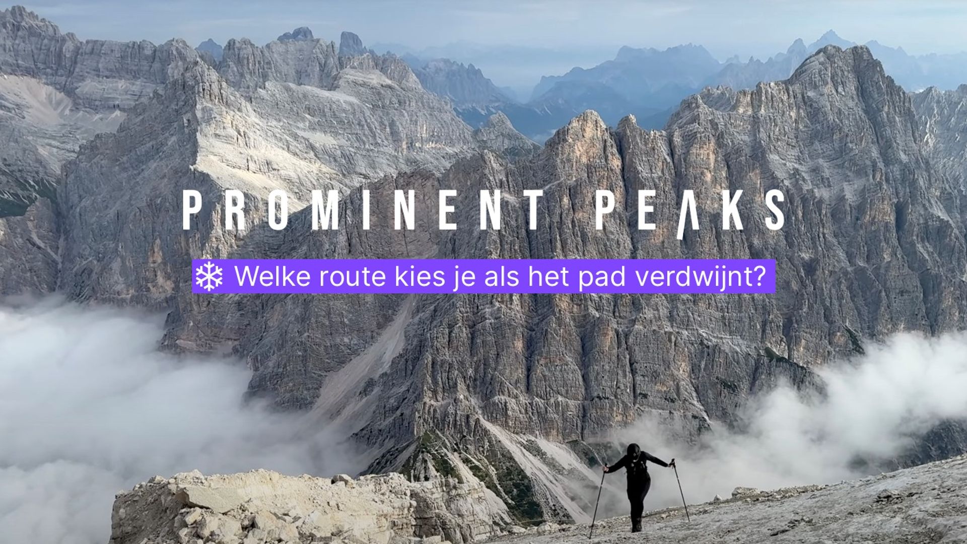 Prominent Peaks - Welke route kies je als het pad verdwijnt?