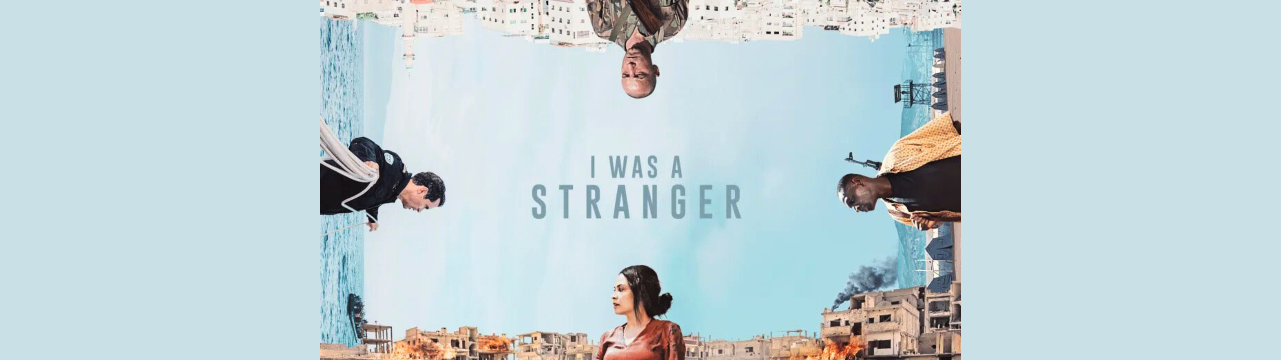 I was a Stranger