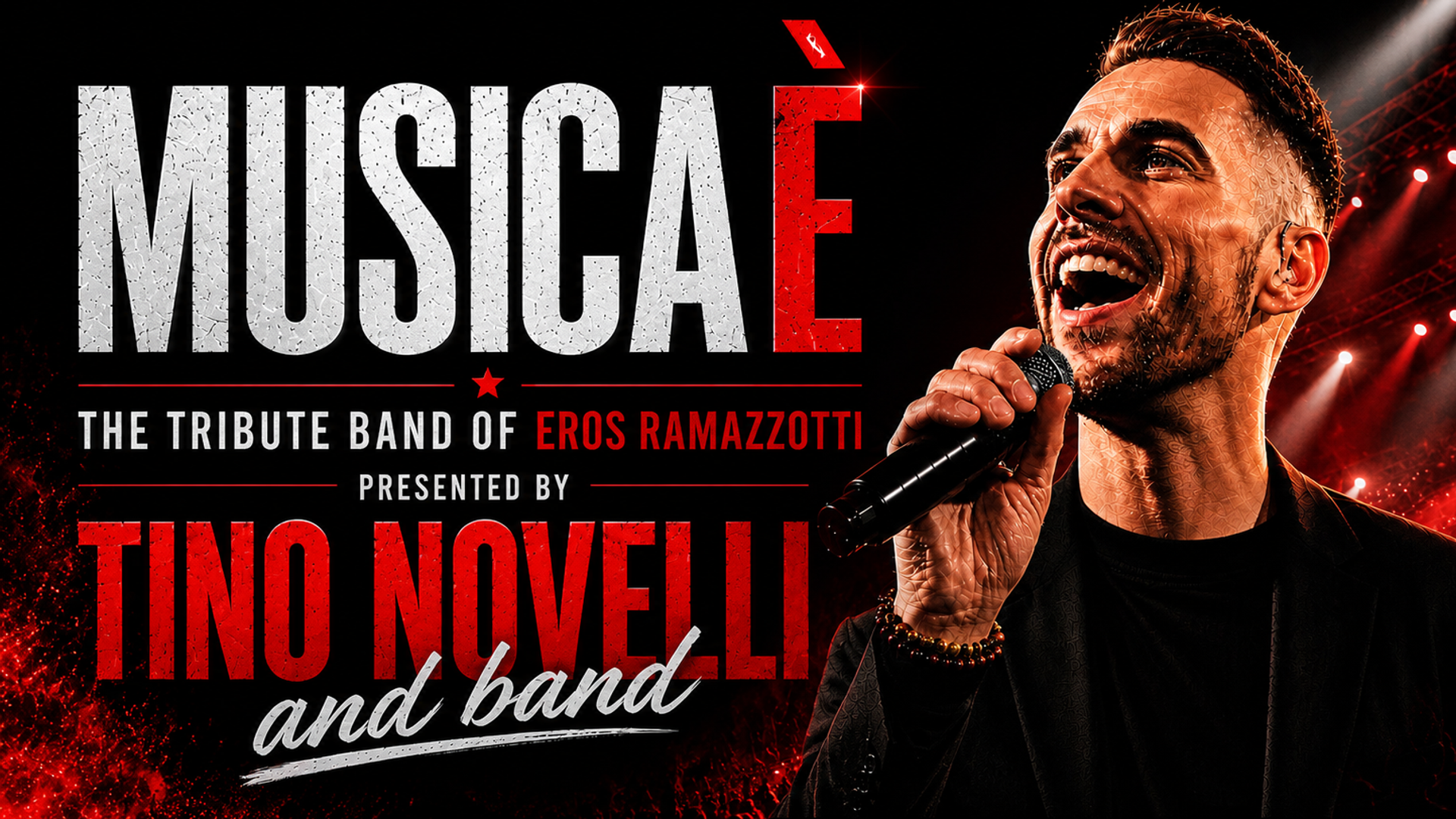 MUSICA È - The Eros Ramazzotti Tribute band
